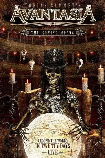 Avantasia - The Flying Opera: Around the World in Twenty Days (2011)