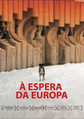 Waiting for Europe (2006)