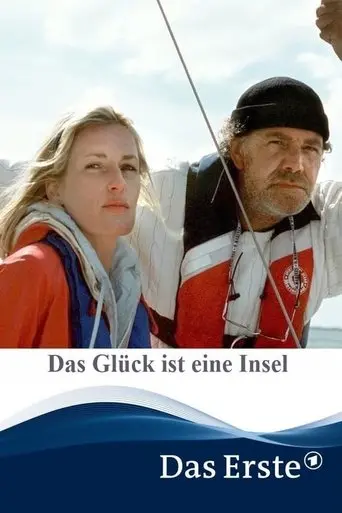 Das Glück ist eine Insel (2000)