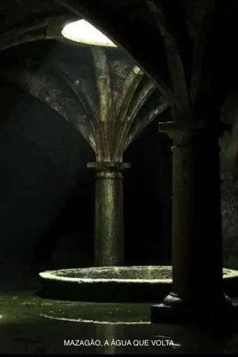 Mazagão, a Água que Volta (2011)