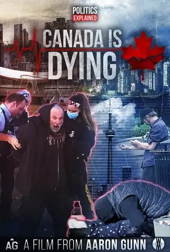 Canada Is Dying (2023)