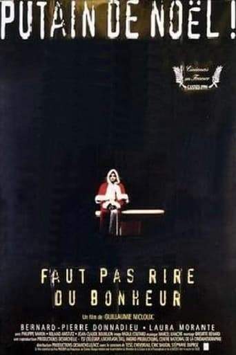 Faut Pas Rire Du Bonheur (1995)