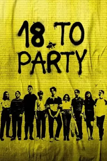 18 To Party (2019)