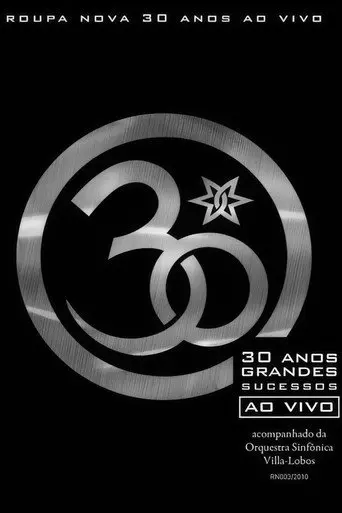 Roupa Nova - 30 Anos Ao Vivo (2010)