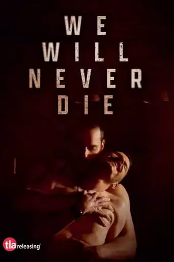 We Will Never Die (2023)