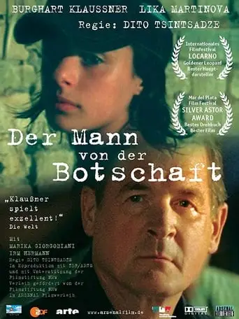 Der Mann Von Der Botschaft (2007)