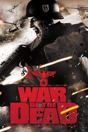 War Of The Dead (2011)