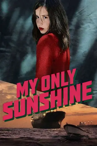 My Only Sunshine (2009)