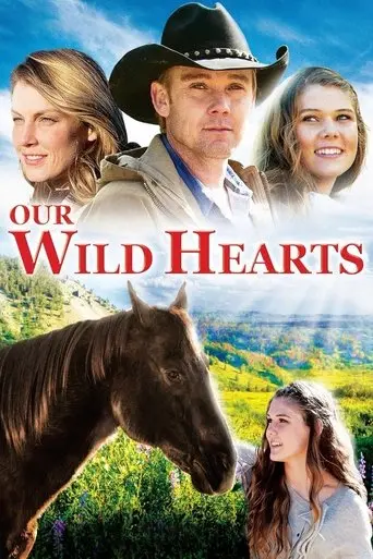 Our Wild Hearts (2013)