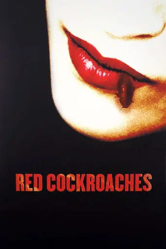 Red Cockroaches (2003)