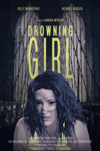 Drowning Girl (2018)