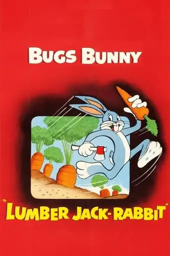 Lumber Jack-Rabbit (1953)