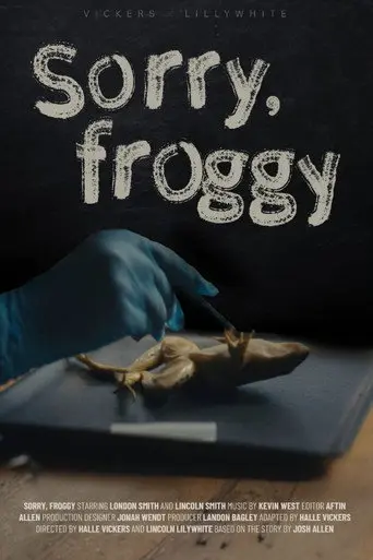 Sorry, Froggy (2025)