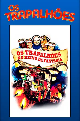 Os Trapalhoes No Reino Da Fantasia (1985)