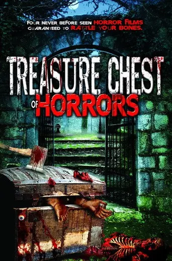 Treasure Chest of Horrors (2012)