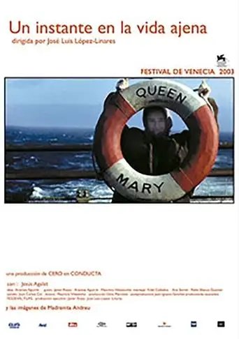 Un Instante En La Vida Ajena (2003)