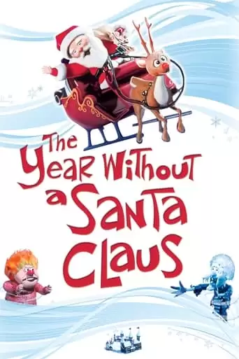 The Year Without A Santa Claus (1974)