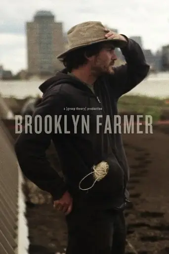 Brooklyn Farmer (2013)