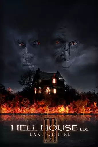Hell House LLC III: Lake Of Fire (2019)