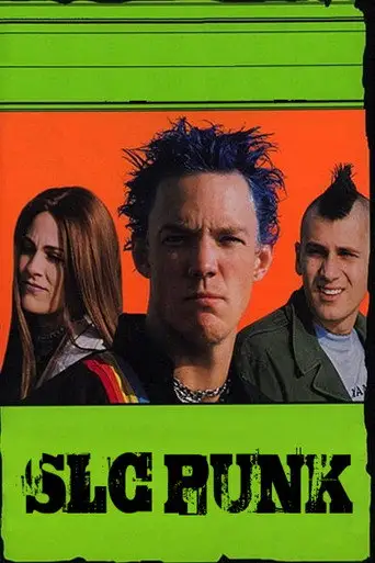 SLC Punk (1998)