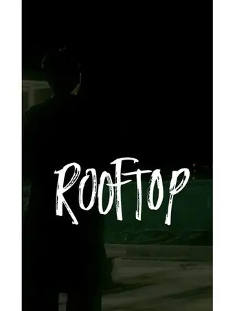 A ROOFTOP (2025)