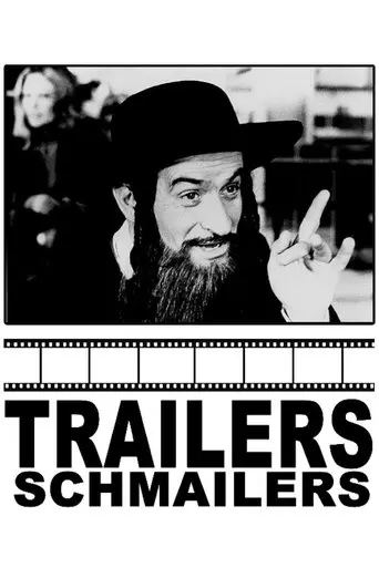 Trailers Schmailers (2002)