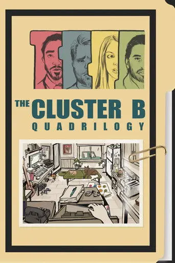 The Cluster B Quadrilogy (2021)