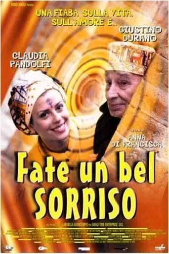 Fate un bel sorriso (2000)