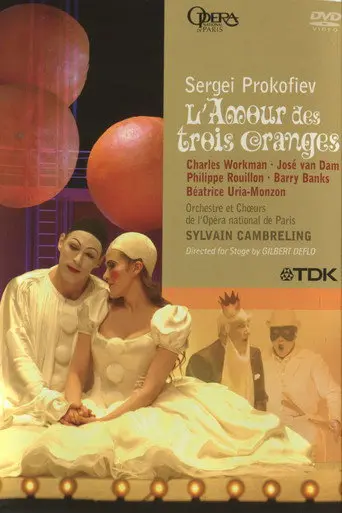 Prokofiev - L'Amour des trois oranges (2007)
