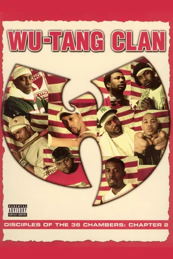 Wu Tang Clan: Disciples of the 36 Chambers Chapter 2 (2004)