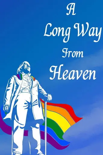 A Long Way From Heaven: The Rainbow Y Story (2024)