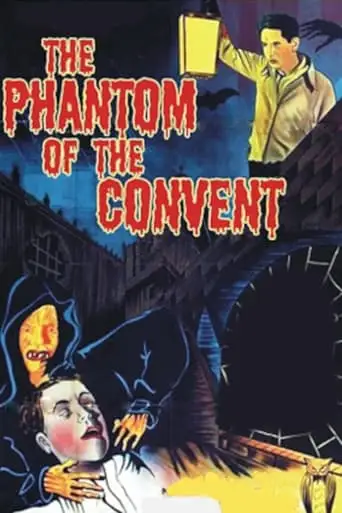 El Fantasma Del Convento (1934)