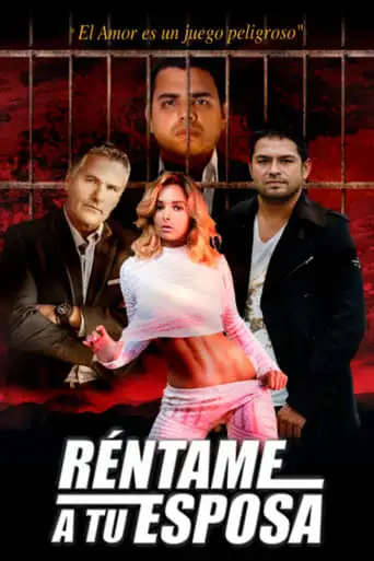 Rentame A Tu Esposa (2023)