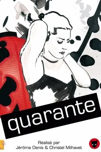 Quarante (2009)