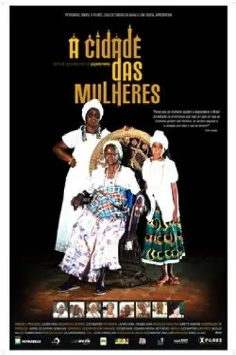 A Cidade das Mulheres (2005)