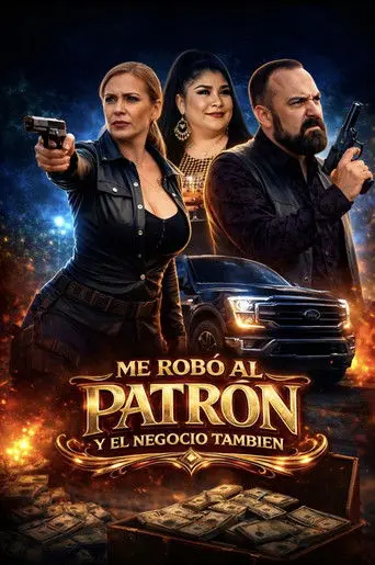 Me Robo Al Patron Y El Negocio Tambien (2026)