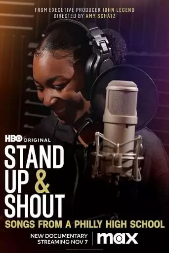 Stand Up & Shout: Songs From A Philly High School (2023)