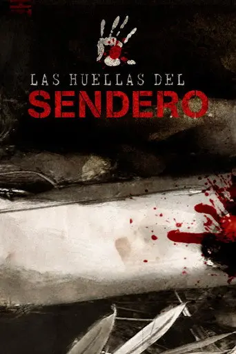 Las huellas del sendero (2012)