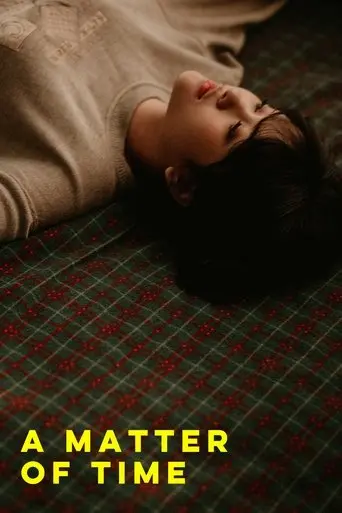 A Matter Of Time (2019)