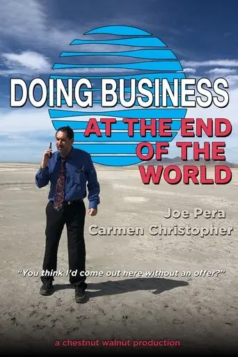 Doing Business at the End of the World (2025)