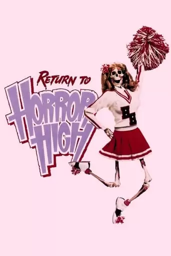 Return To Horror High (1987)