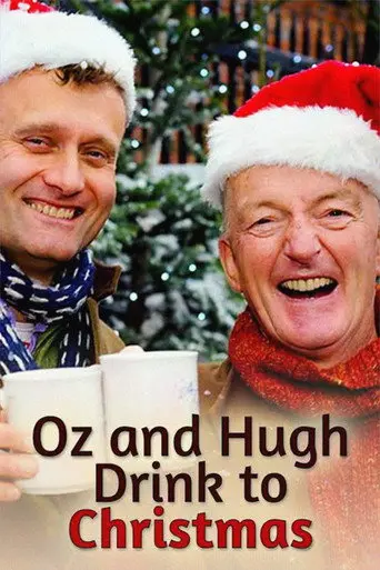 Oz And Hugh Drink To Christmas (2009)