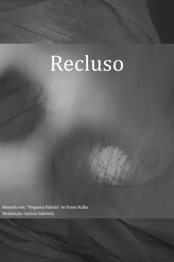 Recluso (2019)