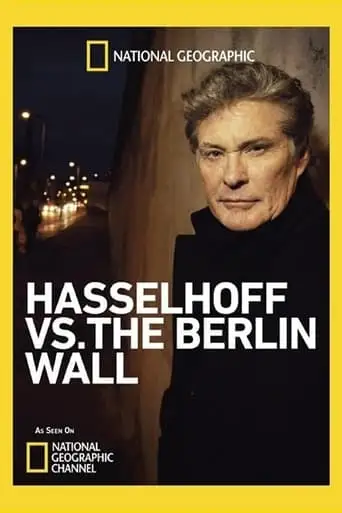 Hasselhoff vs. The Berlin Wall (2014)