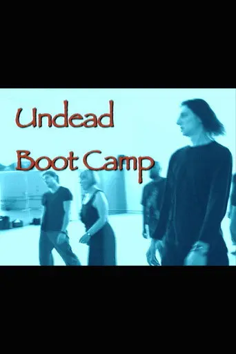 Undead Boot Camp (2004)