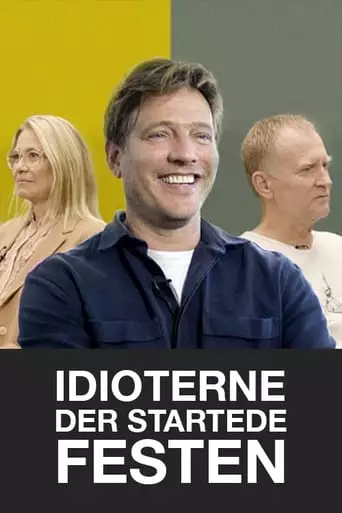 The Idiots Who Started The Party (2020)