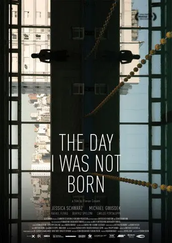 The Day I Was Not Born (2010)