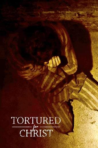 Tortured For Christ (2018)