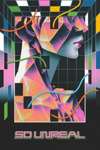 So Unreal (2023)