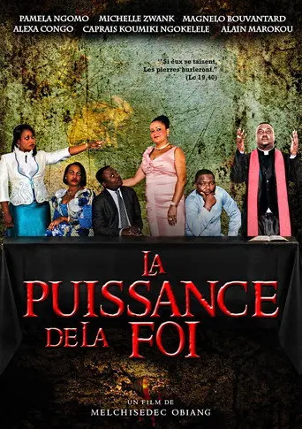 LA PUISSANCE DE LA FOI (2013)